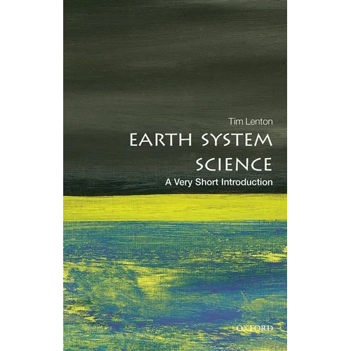 Earth System Science: A Very Short Introduction - Paperback
