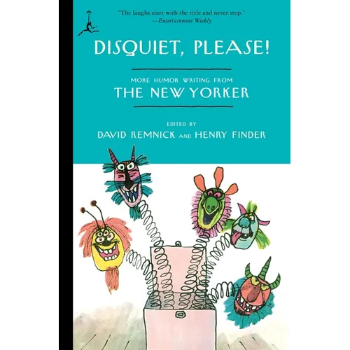 Disquiet, Please!: More Humor Writing from The New Yorker - Paperback