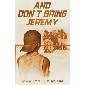 And Don't Bring Jeremy - Paperback