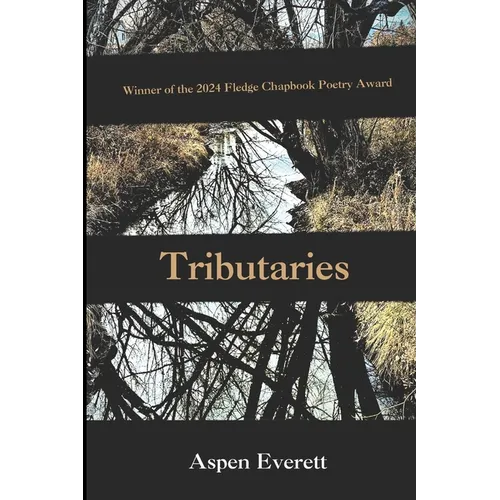 Tributaries - Paperback