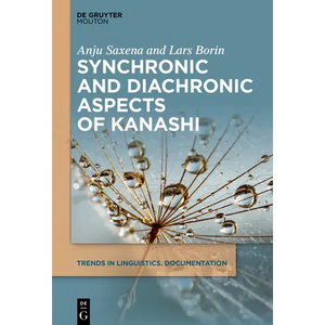 Synchronic and Diachronic Aspects of Kanashi - Paperback