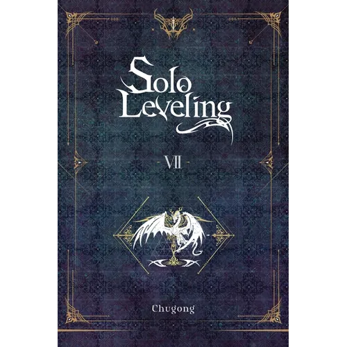 Solo Leveling, Vol. 7 (Novel) - Paperback