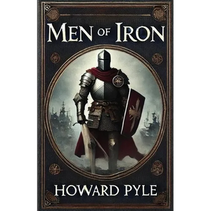 Men Of Iron(Illustrated) - Paperback