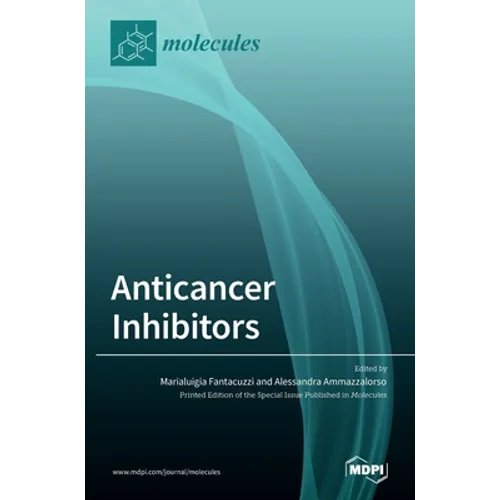Anticancer Inhibitors - Hardcover