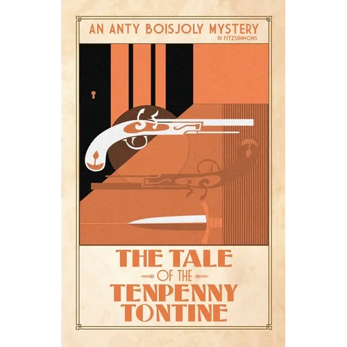 The Tale of the Tenpenny Tontine - Paperback