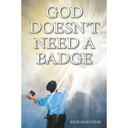 God Doesn't Need a Badge - Paperback