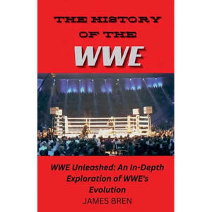The History of the WWE - Paperback