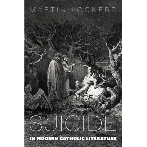 Suicide in Modern Catholic Literature - Paperback