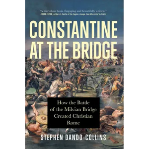 Constantine at the Bridge - Hardcover