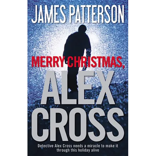 Merry Christmas, Alex Cross - Hardcover