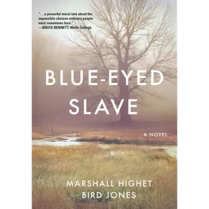 Blue-Eyed Slave - Hardcover
