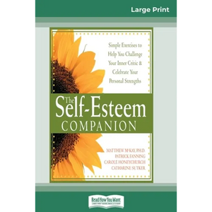 Self-Esteem Companion: Second Edition (16pt Large Print Edition) - Paperback