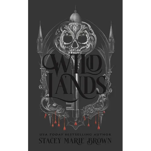 Wild Lands - Hardcover