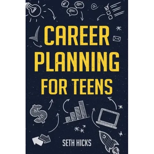 Career Planning for Teens - Paperback