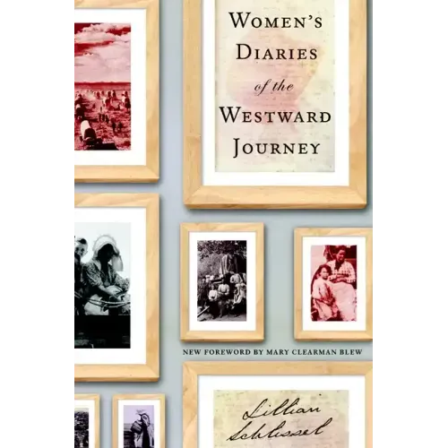Women's Diaries of the Westward Journey - Paperback