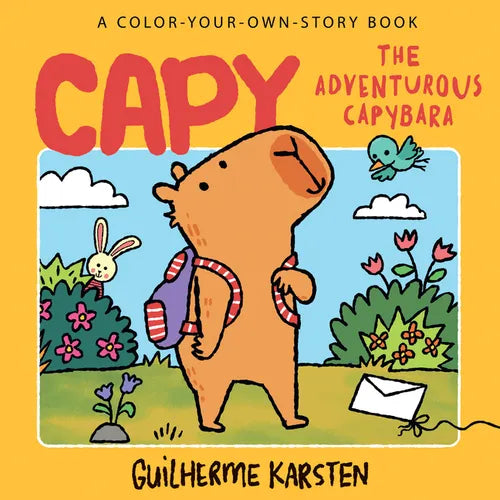 Capy - The Adventurous Capybara: A Color-Your-Own-Story Book - Paperback