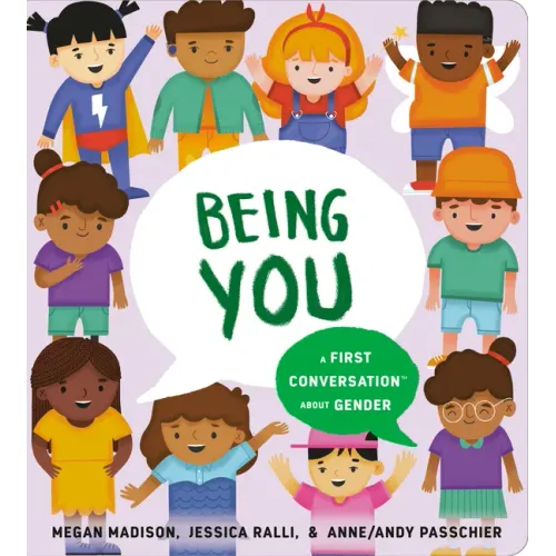 Being You: A First Conversation about Gender - Board Book