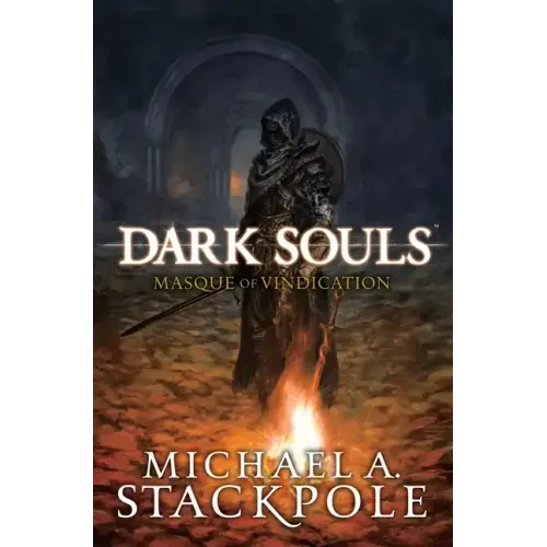 Dark Souls: Masque of Vindication - Hardcover