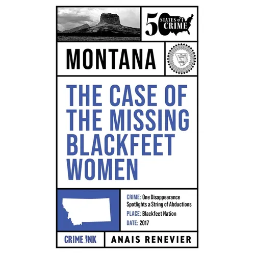 The Case of the Missing Blackfeet Women - Paperback