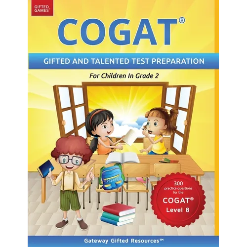 COGAT Test Prep Grade 2 Level 8: Gifted and Talented Test Preparation Book - Practice Test/Workbook for Children in Second Grade - Paperback
