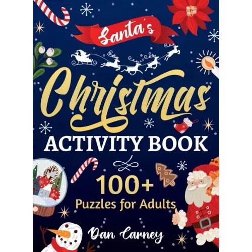 Santa's Christmas Activity Book: 100+ Puzzles for Adults