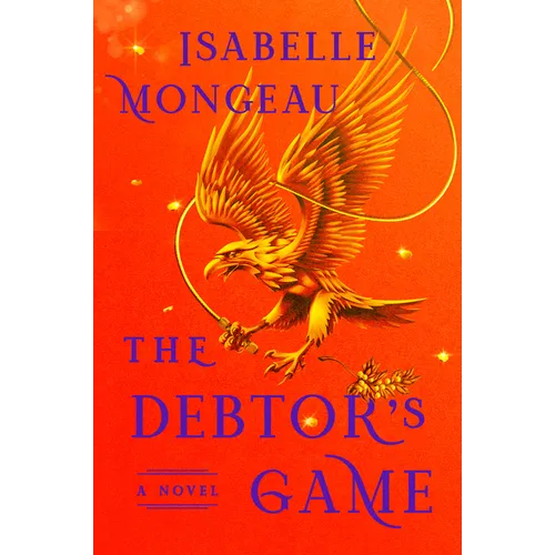 The Debtor's Game - Hardcover