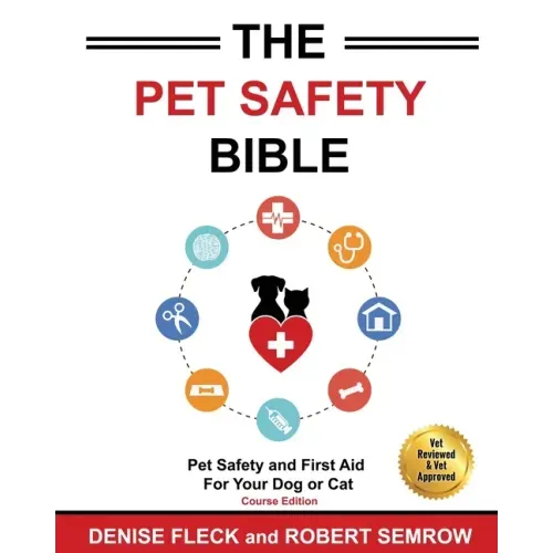 The Pet Safety Bible: Course Workbook - Paperback