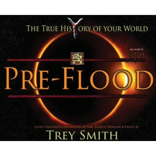 PreFlood: An Easy Journey Into the PreFlood World by Trey Smith