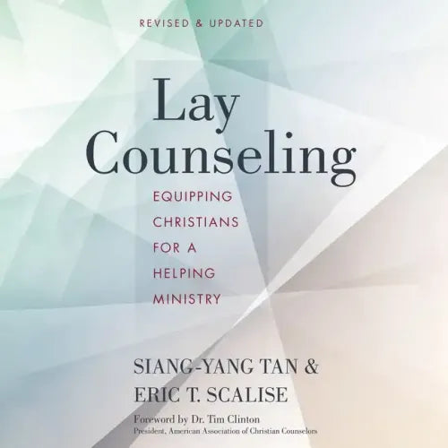 Lay Counseling: Equipping Christians for a Helping Ministry - Paperback
