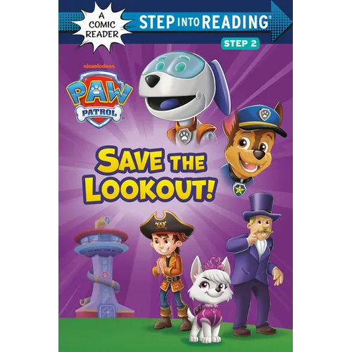 Save the Lookout! (Paw Patrol) - Paperback