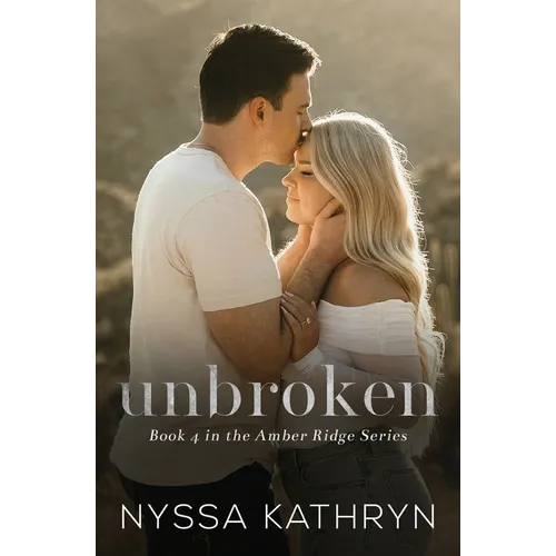 Unbroken: A Small Town, Second Chance, Romantic Suspense - Paperback
