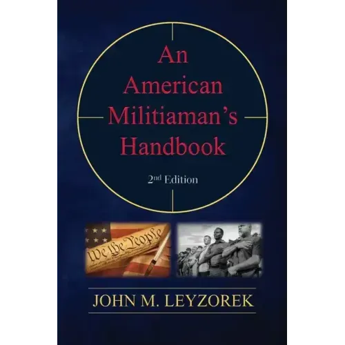 An American Militiaman's Handbook - Paperback
