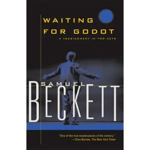 Waiting for Godot: A Tragicomedy in Two Acts - Paperback