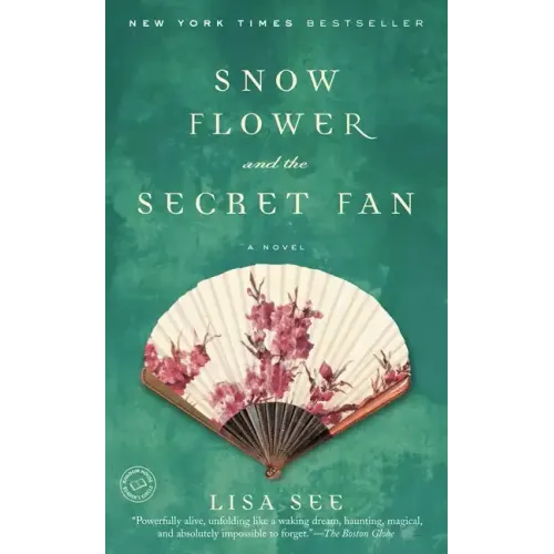 Snow Flower and the Secret Fan - Paperback