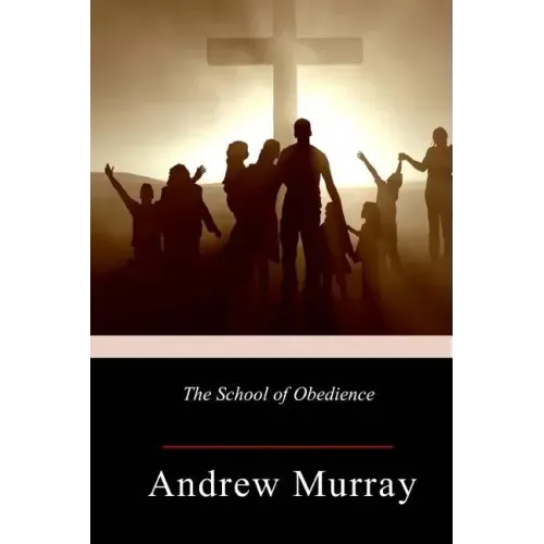 The School of Obedience - Paperback
