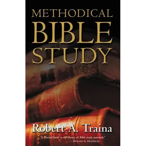 Methodical Bible Study Softcover - Paperback