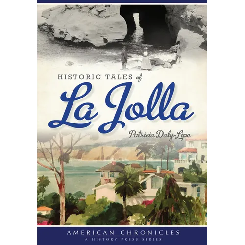 Historic Tales of La Jolla - Paperback