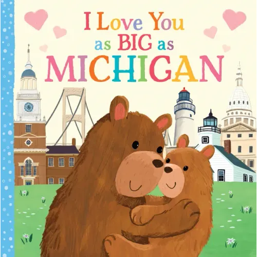 I Love You as Big as Michigan - Board Book