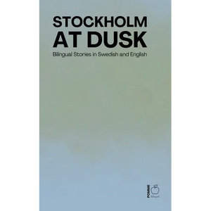 Stockholm at Dusk: Bilingual Stories in Swedish and English - Paperback