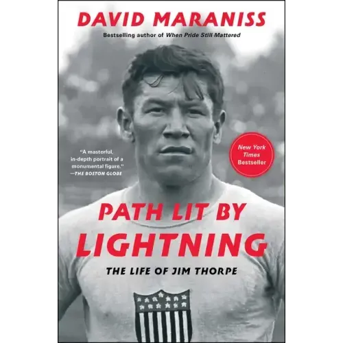 Path Lit by Lightning: The Life of Jim Thorpe - Paperback