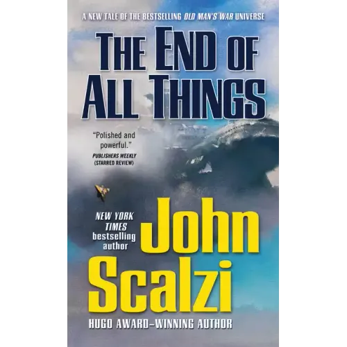 The End of All Things: An Old Man's War Novel - Paperback