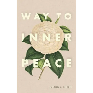 Way to Inner Peace - Hardcover