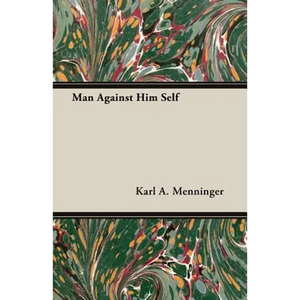 Man Against Him Self - Paperback