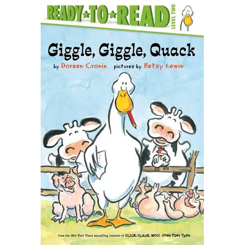 Giggle, Giggle, Quack/Ready-To-Read Level 2 - Paperback