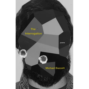 The Interrogation: Poems - Paperback