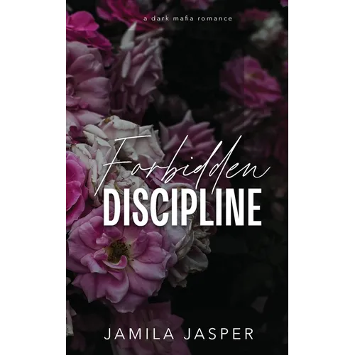 Forbidden Discipline: Dark Mafia BWWM Romance - Paperback