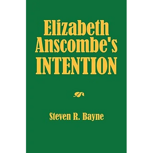 Elizabeth Anscombe's Intention - Paperback