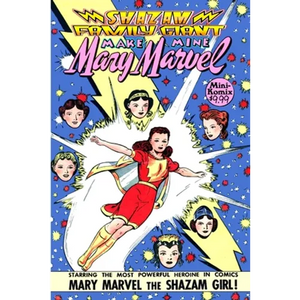Shazam Family Giant: Make Mine Mary Marvel - Paperback