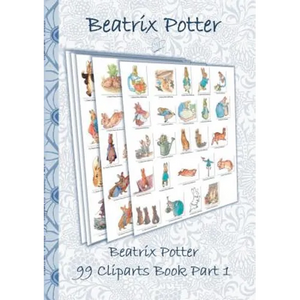 Beatrix Potter 99 Cliparts Book Part 1 ( Peter Rabbit ): Sticker, Icon, Clipart, Cliparts, download, Internet, Dropbox, Original, Children's books, ch - Paperback