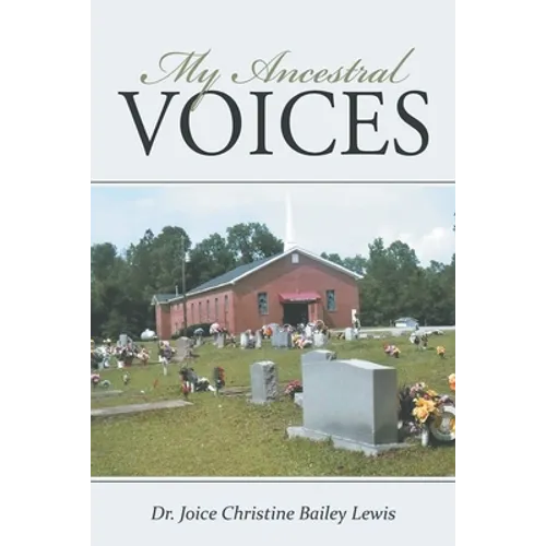 My Ancestral Voices - Paperback